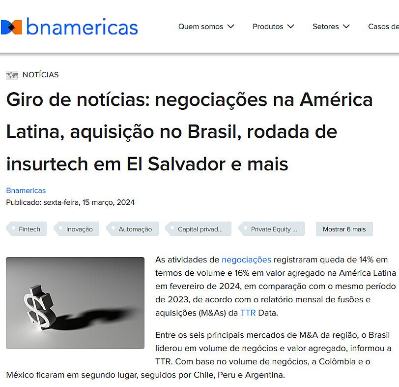 Giro de notcias: negociaes na Amrica Latina, aquisio no Brasil, rodada de insurtech em El Salvador e mais